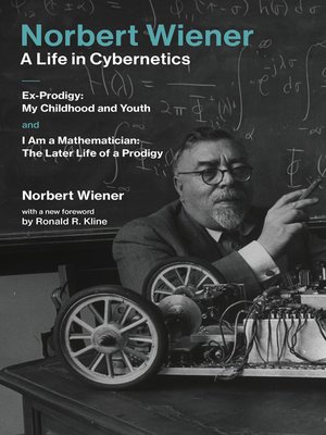 cover image of Norbert Wiener#A Life in Cybernetics
